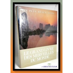 Ruppert O. MATTHEWS : Le grand livre des merveilles du monde - Les plus beaux sites