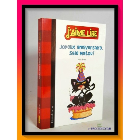 Nick BRUEL : Joyeux anniversaire sale matou