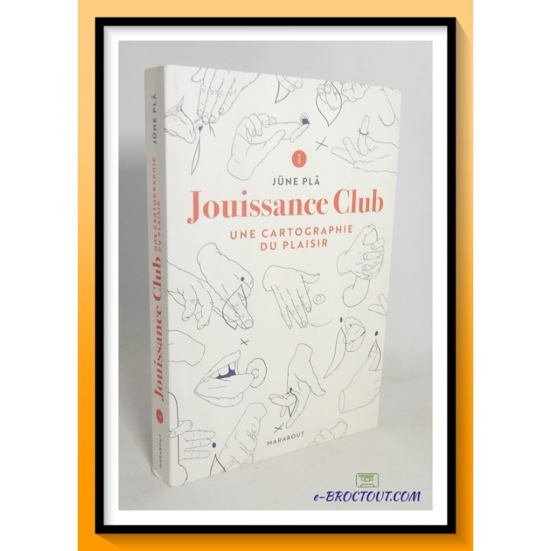 Jüne PLA : Jouissance club - Une cartographie du plaisir