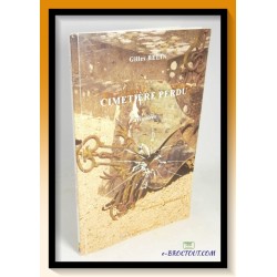 Gilles BELIN : Cimetière perdu - Histoires