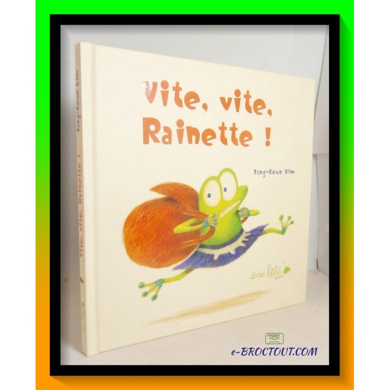 Sang-Keun KIM : Vite, vite rainette