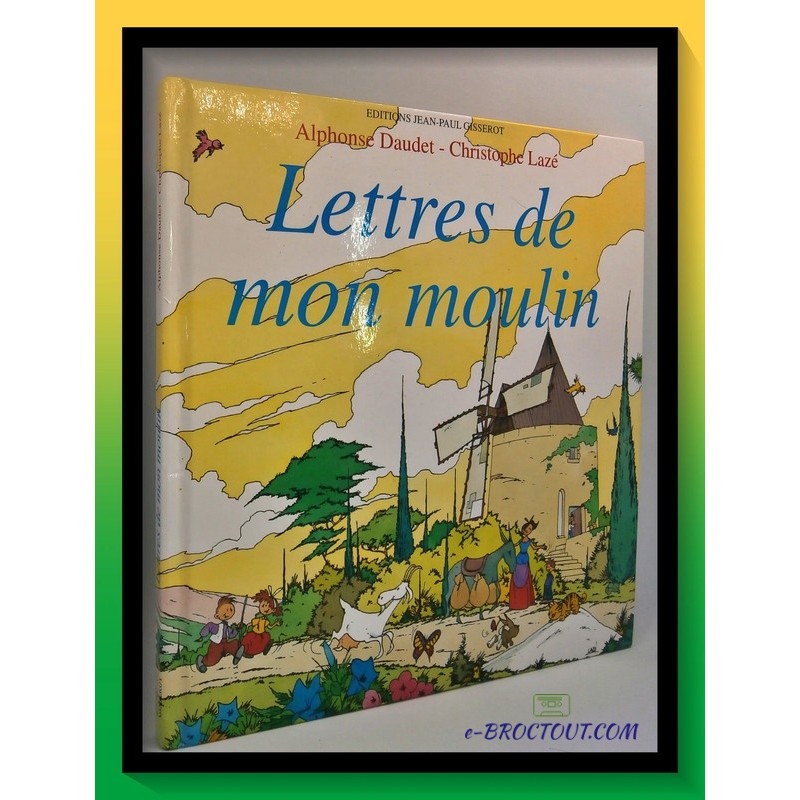 Lettres De Mon Moulin