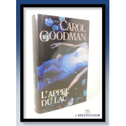 Carol GOODMAN : L'appel du lac
