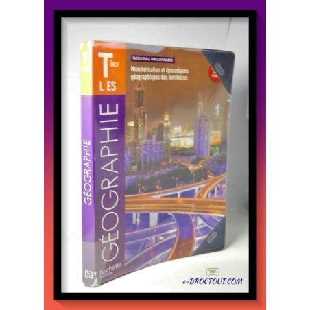 Livre scolaire : Géographie Terminales L - ES
