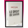 Edwy PLENEL : Le droit de savoir