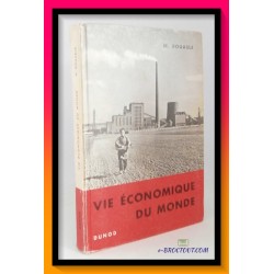 M. ROUABLE : Vie économique du monde