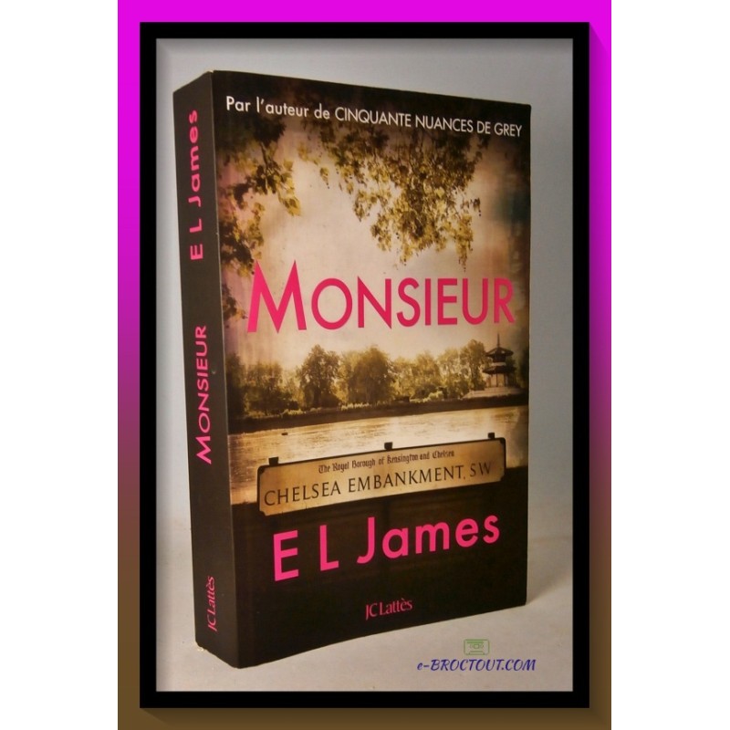 E. L. JAMES : Monsieur