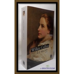 Wilkie Collins - le secret