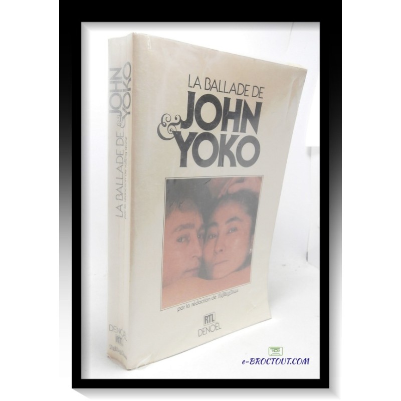 La rédaction de Rolling Stone : La ballade de John et Yoko