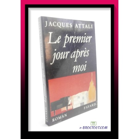 Jacques ATTALI : Le premier jour après moi