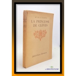 Mme DE LA FAYETTE : La princesse de Clèves