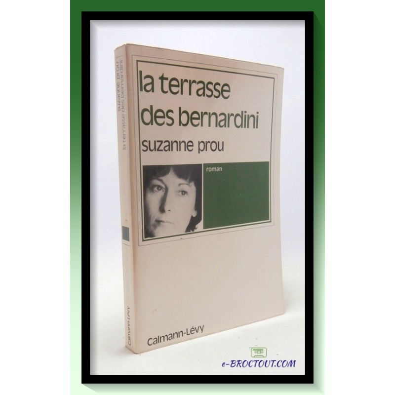 Suzanne PROU : La terrasse des Bernardini