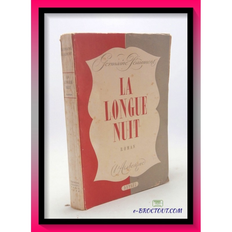 Germaine BEAUMONT : La longue nuit