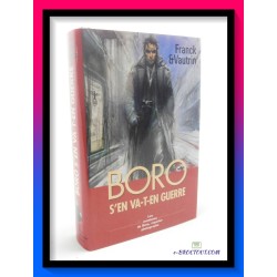 FRANCK & VAUTRIN : Boro s'en va t'en guerre