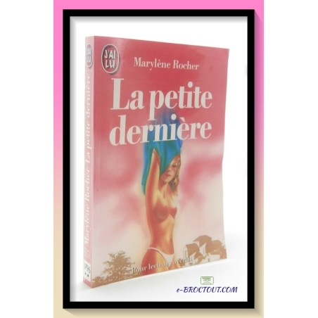 Marylène ROCHER : La petite dernière