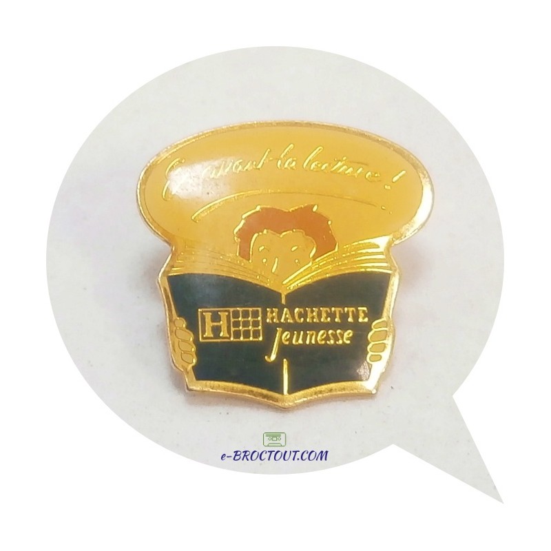 Pin's Hachette Jeunesse - En avant la lecture