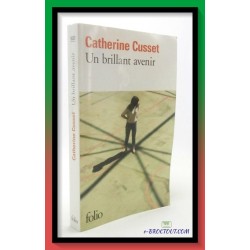 Catherine CUSSET : Un brillant avenir