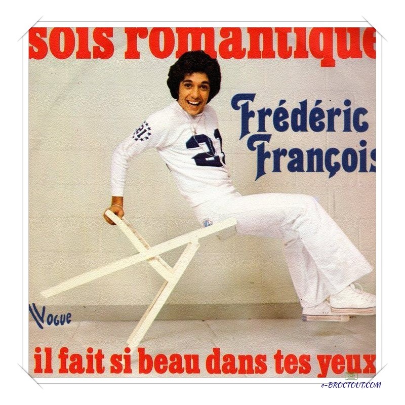 frédéric francois : sois romantique