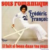 frédéric francois : sois romantique