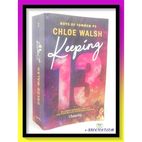 Chloe WALSH : Boys of Tommen - Tome 2 - Keeping
