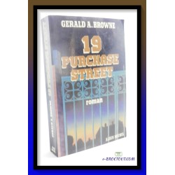 Gérald A. BROWNE : 19 Purchase Street