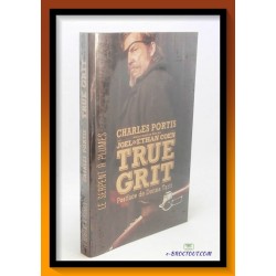 Charles PORTIS : True Grit