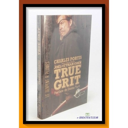 Charles PORTIS : True Grit