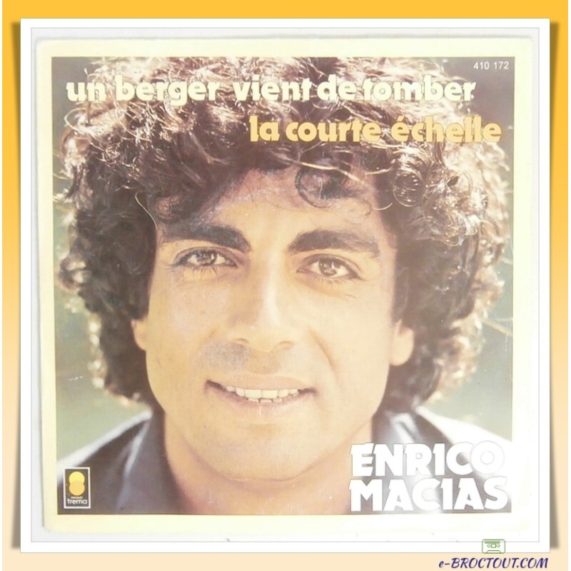 Enrico MACIAS : Un berger vient de tomber - La courte échelle