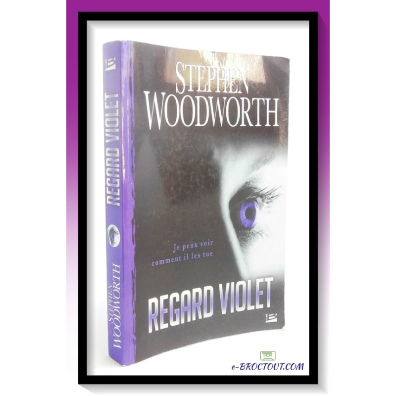 Stephen WOODWORTH : Regard violet - Tome 1 : Natalie Lindstrom