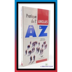 M. SWAN & F. HOUDART : Pratique de l'anglais de A à Z