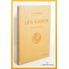 Ch. GEORGIN : Les Grecs - Classe de Troisième - Hatier 1953