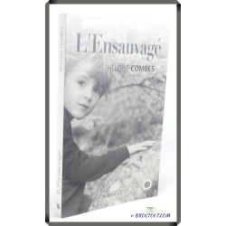 Héloïse COMBES : L'ensauvagé