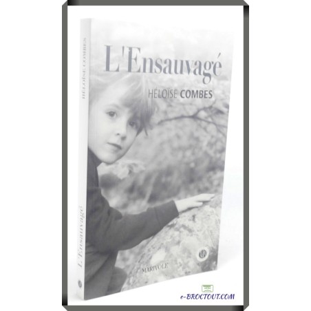 Héloïse COMBES : L'ensauvagé