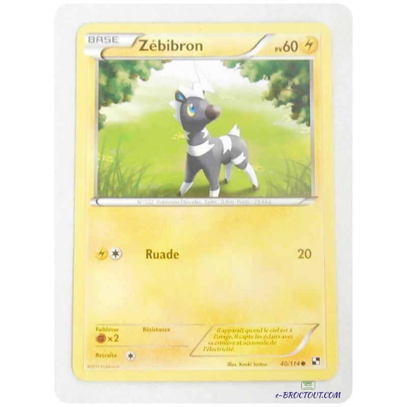 Carte Pokémon Zébibron - Pv60 - 40/114 - 2011