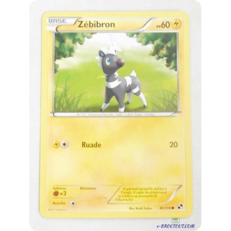 Carte Pokémon Zébibron - Pv60 - 40/114 - 2011
