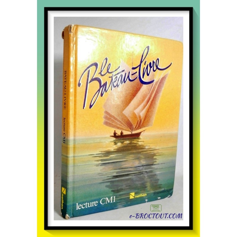 Le Bateau Livre - Lecture CM1