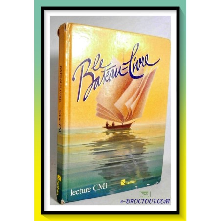 Le Bateau Livre - Lecture CM1