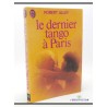 Robert ALLEY : Le dernier tango à Paris