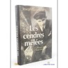 Joseph GOURAND : Les cendres mêlées