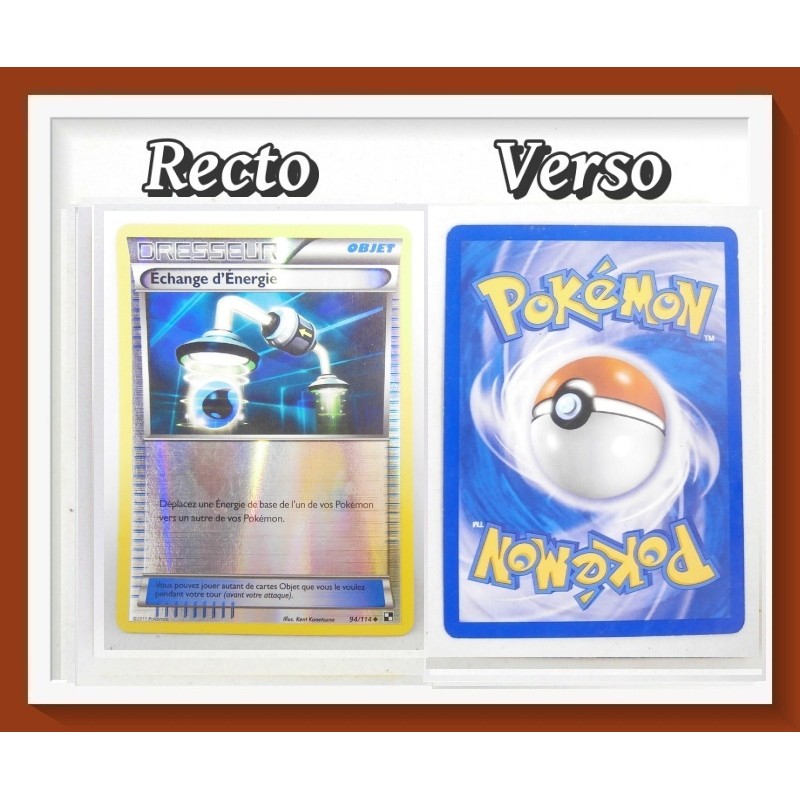 Carte Pokémon Dresseur - Échange d'Énergie Reverse - Noir & Blanc 94/114 - 2011