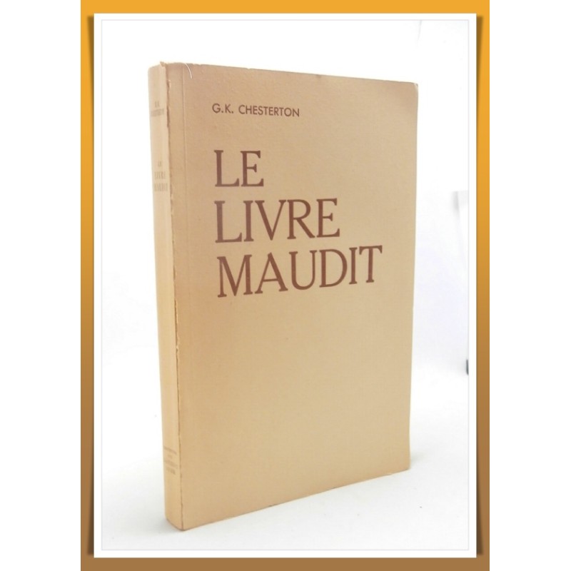 G.K. CHESTERTON : le livre maudit