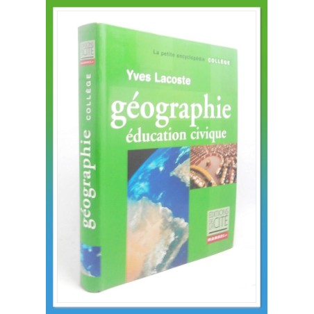 Yves Lacoste : Géographie, éducation civique