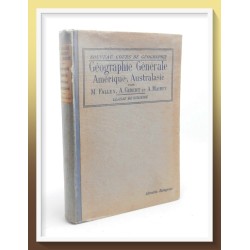 M. FALLEX, A. GILBERT & A. MAIREY : Géographie Générale Amérique, Australasie