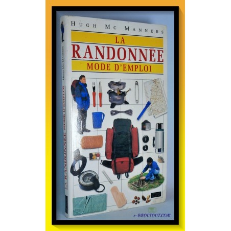 La Randonnée - Mode D'emploi