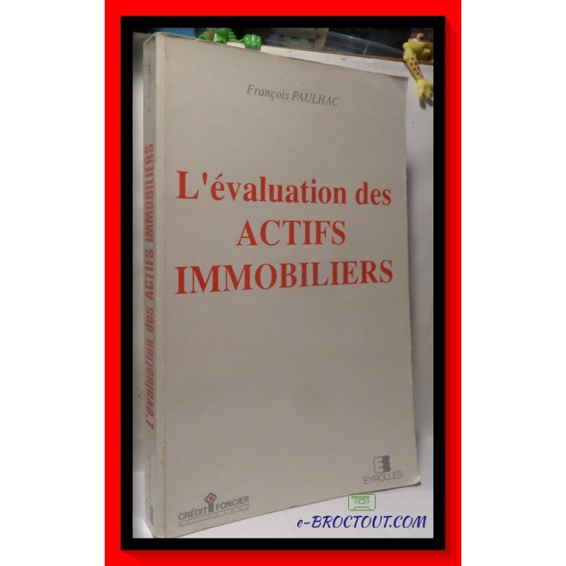 François PAULHAC : l'évaluation des actifs immobiliers