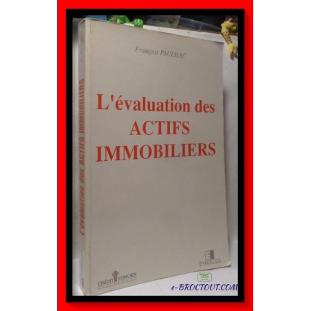 François PAULHAC : l'évaluation des actifs immobiliers