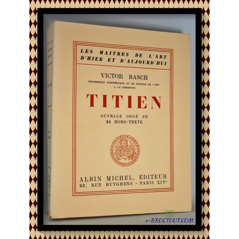 Victor BASCH : Titien