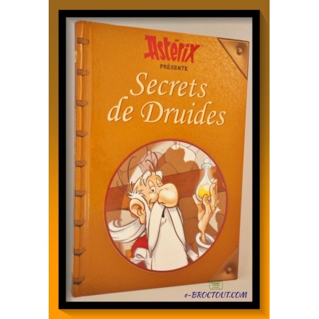 GOSCINNY & UDERZO : Astérix présente les secrets de druides