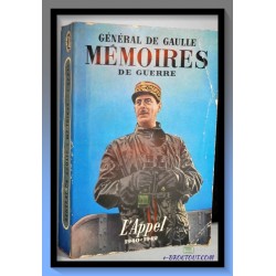 DE GAULLE : Mémoires de guerre