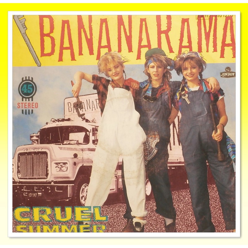 BANANARAMA : Cruel summer / summer dub